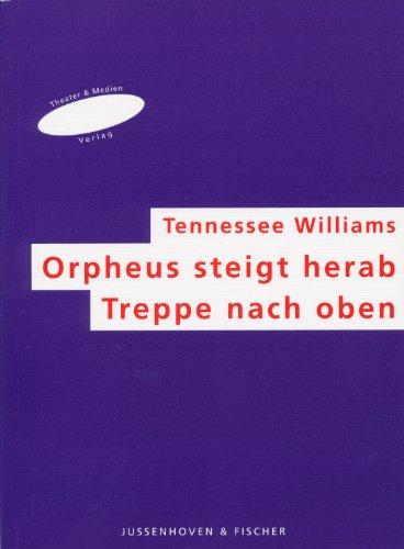 Orpheus steigt herab /Treppe nach oben: Mit einem Nachwort von Helmar Harald Fischer