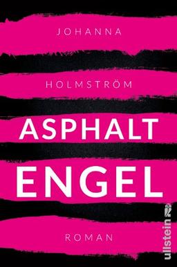 Asphaltengel: Roman