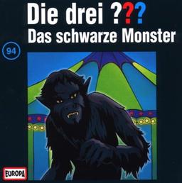 Die drei Fragezeichen - Folge 94: Das schwarze Monster