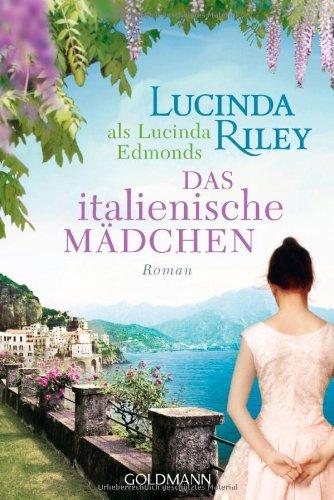 Das italienische Mädchen: Roman