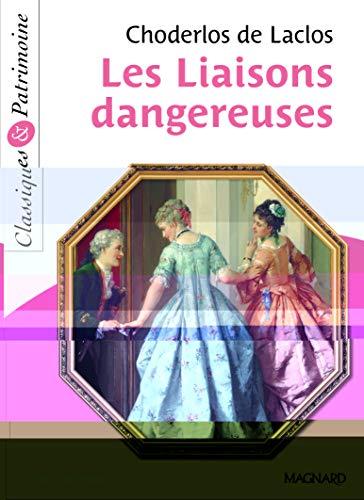 Les liaisons dangereuses