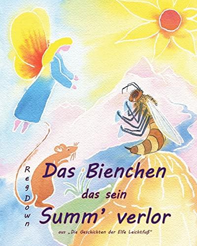 Das Bienchen das sein Summ' verlor