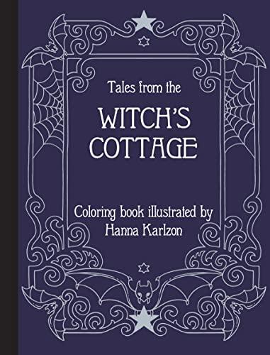 Tales from the Witch's Cottage Coloring Book