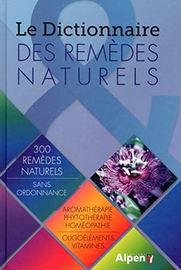 Le dico des remèdes naturels