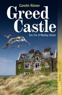 Greed Castle: Ein Fin O'Malley Krimi