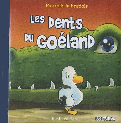 Les dents du goéland