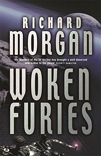 Woken Furies (Gollancz S.F.)