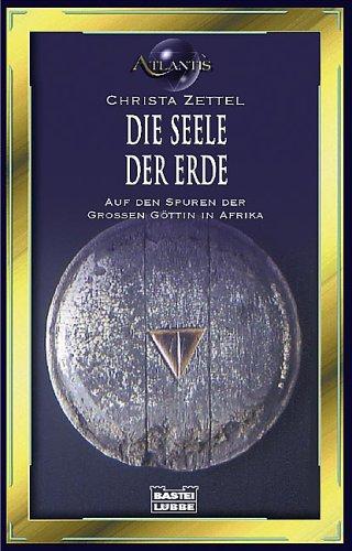 Die Seele der Erde.