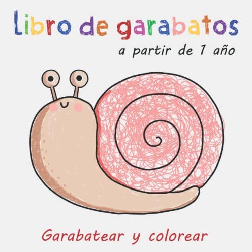 Libro de garabatos a partir de 1 año: Primer libro para colorear con 50 motivos sencillos para garabatear y colorear objetos y simpáticos animales