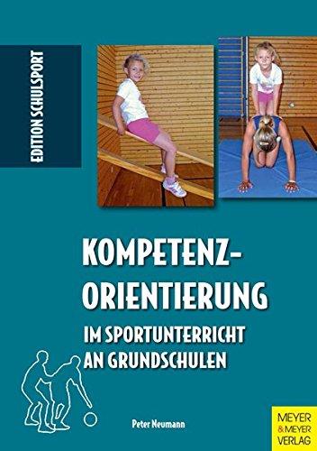 Kompetenzorientierung im Sportunterricht an Grundschulen