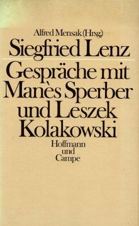 Gespräche mit Manès Sperber und Leszek Kolakowski