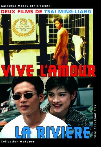 Vive l'amour &amp; La rivière