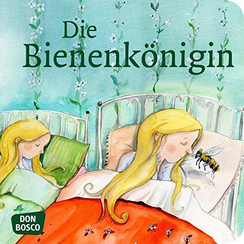 Die Bienenkönigin (Meine Lieblingsmärchen)