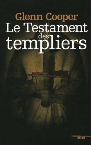 Le testament des Templiers