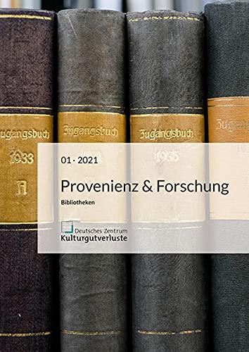 Provenienz & Forschung: Heft 1/2021, Druck