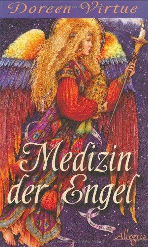 Medizin der Engel