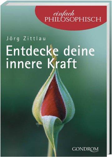 Entdecke deine innere Kraft