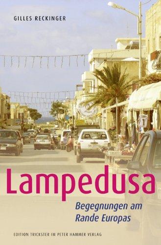 Lampedusa: Begegnungen am Rande Europas