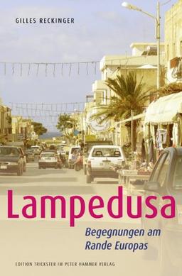 Lampedusa: Begegnungen am Rande Europas