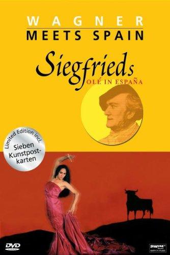 Wagner Meets Spain - Siegfried's Ole in Espana