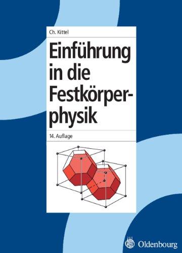 Einführung in die Festkörperphysik