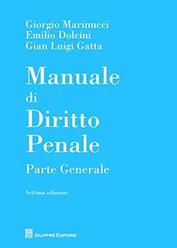 Manuale di diritto penale. Parte generale