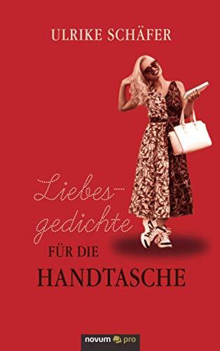 Liebesgedichte für die Handtasche