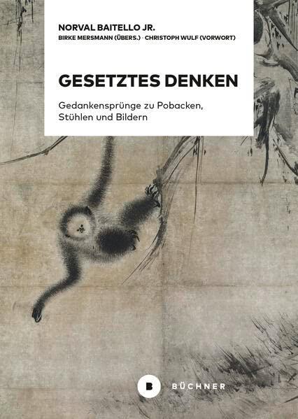 Gesetztes Denken: Gedankensprünge zu Pobacken, Stühlen und Bildern