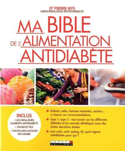 Ma bible de l'alimentation antidiabète