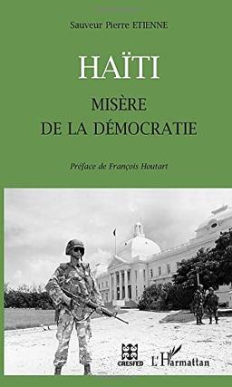 Haïti : misère de la démocratie