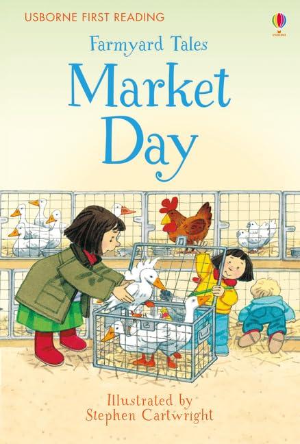 Farmyard Tales Market Day (Farmyard Tales Poppy and Sam)