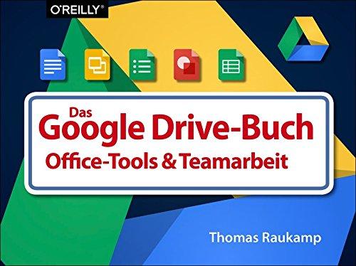 Das Buch zu Google Drive & Tools zur Kollaboration und Selbstorganisation