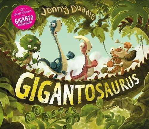 Gigantosaurus (Jonny Duddle)