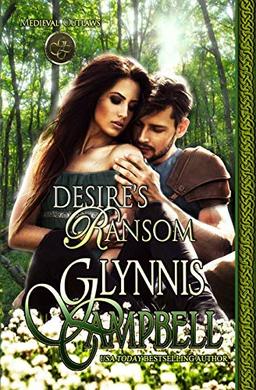 Desire's Ransom (Medieval Outlaws, Band 3)