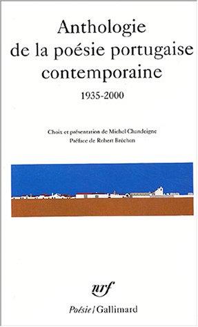 Anthologie de la poésie portugaise contemporaine : 1935-2000