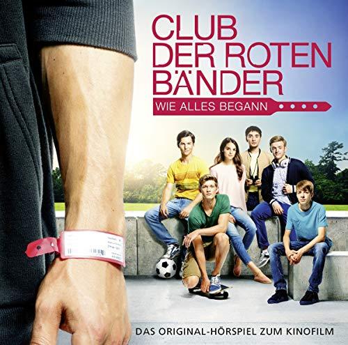 Club der roten Bänder - Das Hörspiel zum Kinofilm