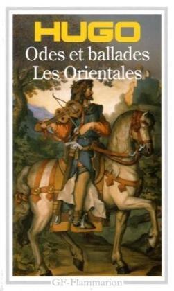 Odes et ballades. Les Orientales