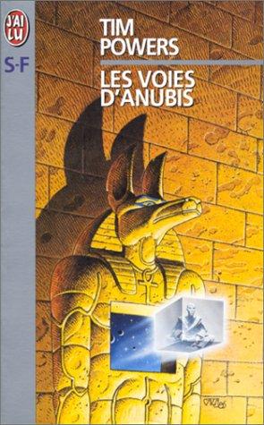 LES VOIES D'ANUBIS (Science Fiction)