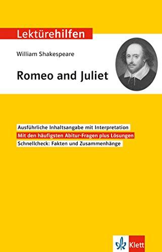 Klett Lektürehilfen William Shakespeare, Romeo und Juliet: Interpretationshilfe für Oberstufe und Abitur