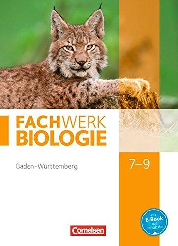 Fachwerk Biologie - Baden-Württemberg / 7.-9. Schuljahr - Schülerbuch