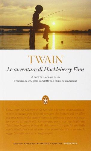 Le avventure di Huckleberry Finn. Ediz. integrale