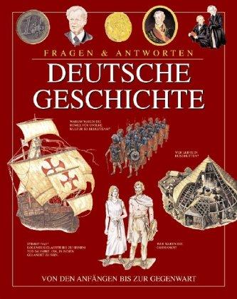 Fragen & Antworten: Deutsche Geschichte