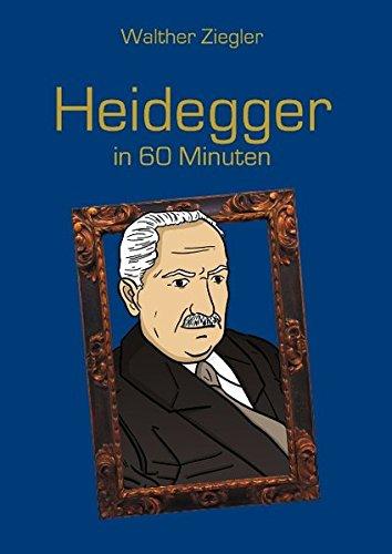 Heidegger in 60 Minuten