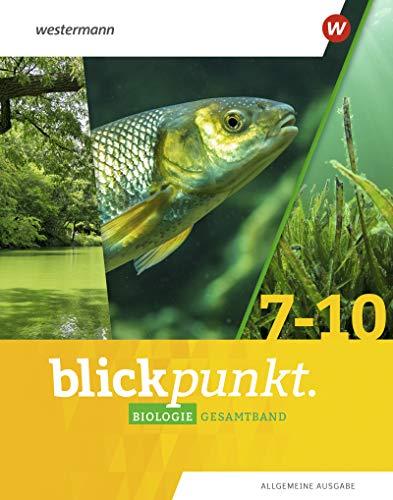 Blickpunkt Biologie - Allgemeine Ausgabe 2020: Gesamtband