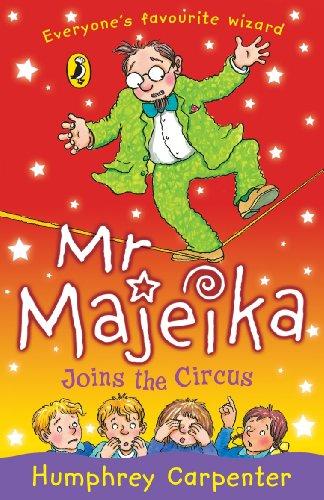 Mr Majeika Joins the Circus (English Edition)