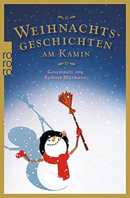 Weihnachtsgeschichten am Kamin 36: Gesammelt von Barbara Mürmann