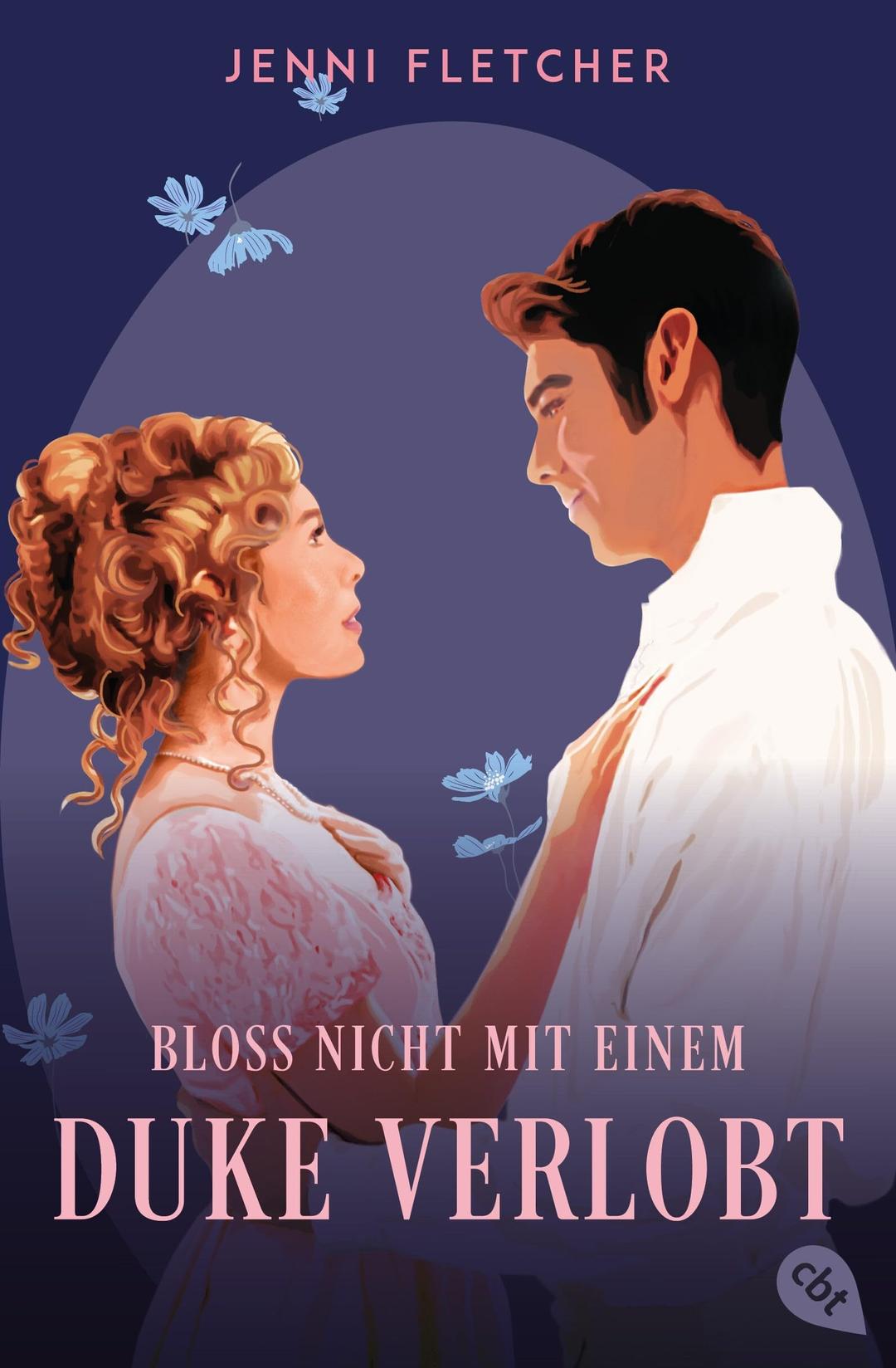 Bloß nicht mit einem Duke verlobt: Eine zauberhafte Regency-Romcom zum Verlieben (Die Earl-und-Duke-Reihe, Band 2)