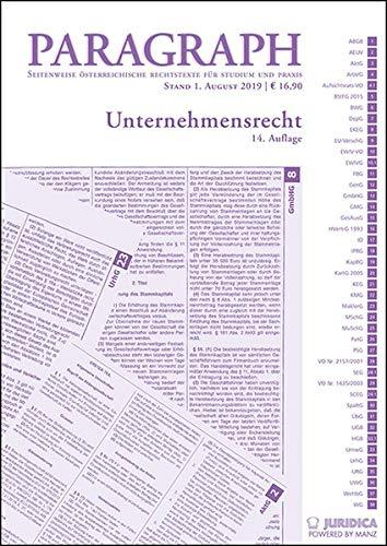 Paragraph - Unternehmensrecht: Paragraph. Seitenweise österreichische Rechtstexte für Studium und Praxis (Edition Juridica)