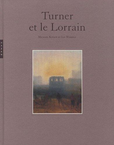 Turner et le Lorrain