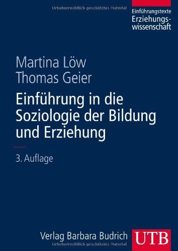 Einführung in die Soziologie der Bildung und Erziehung